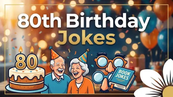 80th birthday jokes with joke generator